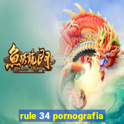 rule 34 pornografia